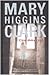 Casa dolce casa by Mary Higgins Clark