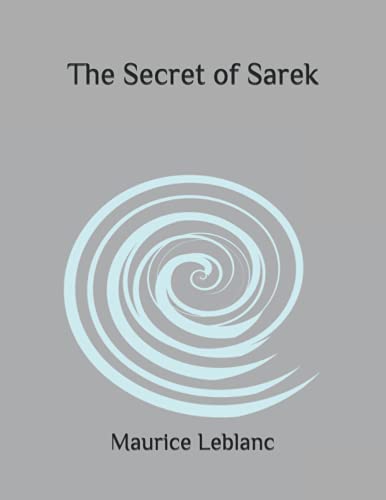 The Secret of Sarek: Large print complete version Beautiful fonts and formatting