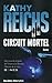 Circuit mortel