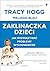 Zaklinaczka dzieci. Jak rozwiazywac problemy wychowawcze