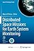 Distributed Space Missions for Earth System Monitoring
