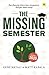 The Missing Semester: Your financial choices have consequences. Will you choose wisely?