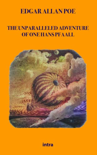 The Unparalleled Adventure of One Hans Pfaall