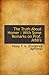 The Truth About Homer : With Some Remarks on Prof. Jebb's