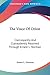The Voice Of Orion: Clairvoyantly And Clairaudently Received Through Ernest L. Norman