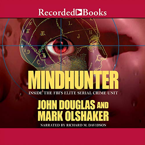 Mindhunter: Inside the FBI's Elite Serial Crime Unit