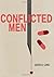 Conflicted Men