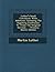 Luther's Small Catechism: With Additions, Including The Augsburg Confession. Tr. From The Original German...