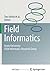 Field Informatics: Kyoto University Field Informatics Research Group
