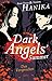 Dark Angels' Summer. Das Versprechen
