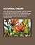 Actuarial Theory; Notes for Students on the Subject-Matter Required in the Second Examinations of the Institute of Actuaries and the Faculty of Actuar