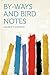 By-ways and Bird Notes