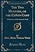The Two Hunters, or the Cañon Camp: A Romance of the Santa Fe Trail (Classic Reprint)