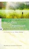 In Gottes Gegenwart: Gedanken zum geistlichen Leben In Gottes Gegenwart: Gedanken zum geistlichen Leben