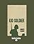 Kid Soldier: [large print edition]