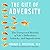 The Gift Adversity: The Unexpected Benefits of Life's Difficulties, Setbacks, and Imperfections