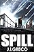 Spill