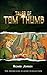 Tales of Tom Thumb: Arthurian Classics