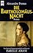 Die Bartholomäusnacht