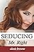Seducing Mr. Right