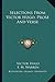 Selections From Victor Hugo, Prose And Verse