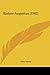 Kaiser Augustus (1902) (German Edition)