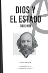 Dios y el Estado:...