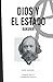 Dios y el Estado: Bakunin (Spanish Edition)