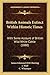 British Animals Extinct Within Historic Times: With Some Account of British Wild White Cattle (1880)