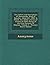 The Letters and Inscriptions of Hammurabi, King of Babylon, About B.C. 2200: To Which Are Added a Series of Letters of Other Kings of the First Dynasty of Babylon, Volume 2