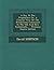 A Key To The Prophecies: Or, A Concise View Of The Predictions Contained In The Old And New Testaments...