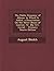 The Public Economy of Athens; to Which Is Added, a Dissertation On the Silver Mines of Laurion, Tr. [By G.C. Lewis].