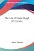The Life Of Saint Hugh Of Lincoln