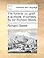 The funeral: or, grief a-la-mode. A comedy. By Sir Richard Steele.