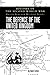 The Defence of the United Kingdom: History of the Second World War: United Kingdom Military Series: Official Campaign History