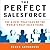 The Perfect SalesForce: The 6 Best Practices of the World's Best Sales Teams