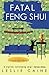Fatal Feng Shui (Domestic Bliss Mysteries)