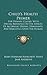 Child's Health Primer: For Primary Classes, With Special Reference To The Effects Of Alcoholic Drinks, Stimulants, And Narcotics Upon The Human System (1885)