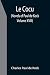 Le Cocu (Novels of Paul de Kock Volume XVIII)