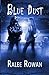 Blue Dust