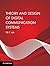 Theory And Design Of Digital Communication Systems