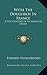 With The Doughboy In France: A Few Chapters Of An American Effort