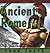 1000 Facts - Ancient Rome (1000 Facts On...)