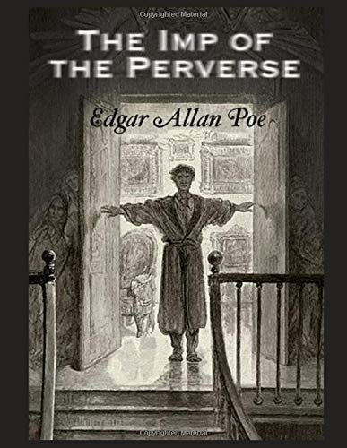 The Imp of the Perverse