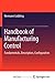 Handbook of Manufacturing Control: Fundamentals, description, configuration