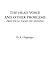 The Head Voice and Other Problems (Practical Talks on Singing)
