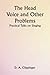 The Head Voice and Other Problems: Practical Talks on Singing