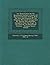 The Reformation Of The Nineteenth Century; A Series Of Historical Sketches Dealing With The Rise And Progress Of The Religious Movement Inaugurated By ... Of The Nineteenth Century - Primary Source E