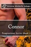 Connor (Temptations series book 1) (Temptation series)