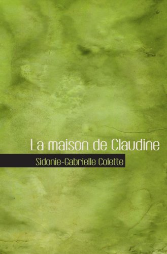 La maison de Claudine